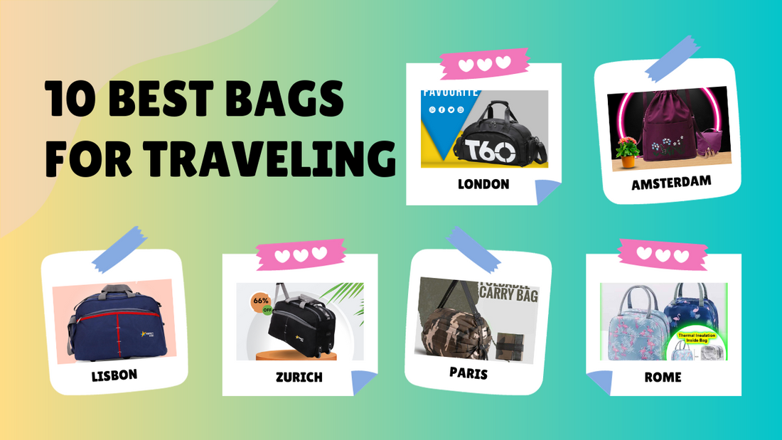 10 Best Bags for Traveling