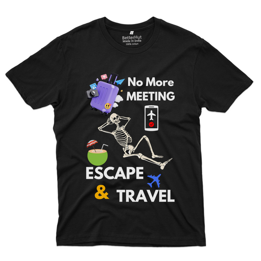 No More Meeting Escape and Travel - 100% Cotton Unisex Premium T-Shirt